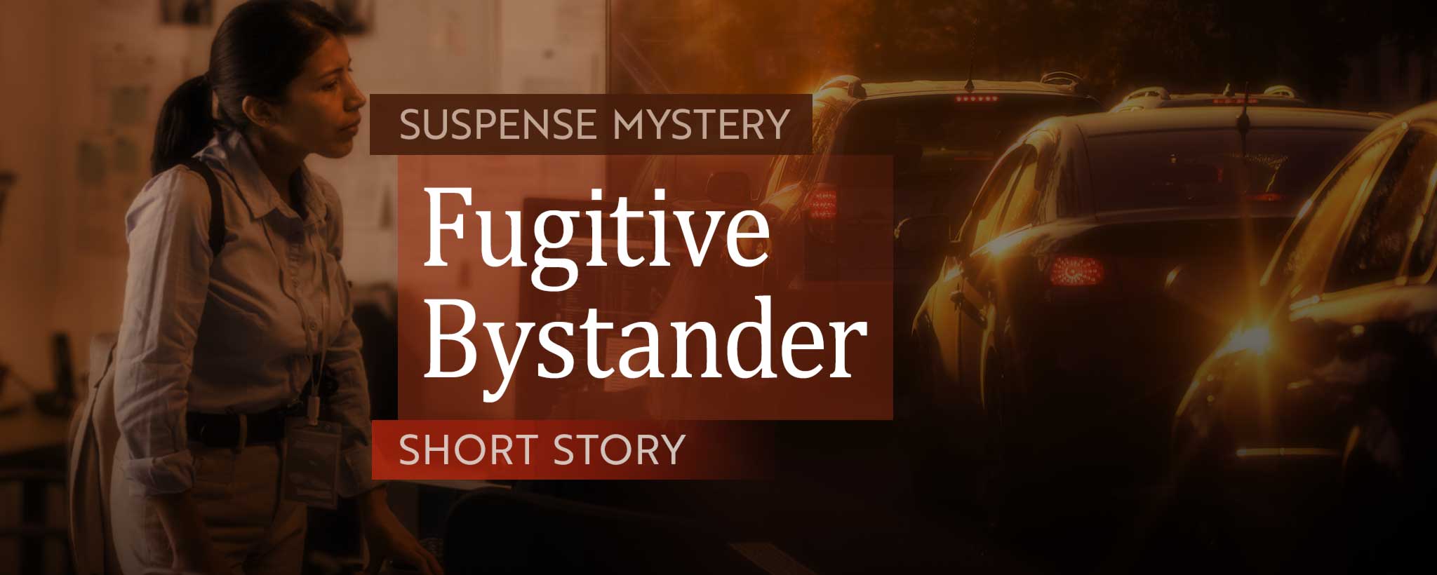 'Fugitive Bystander E1'