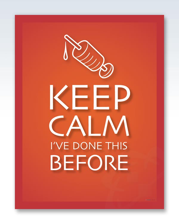 Keep Calm Done This Before Poster