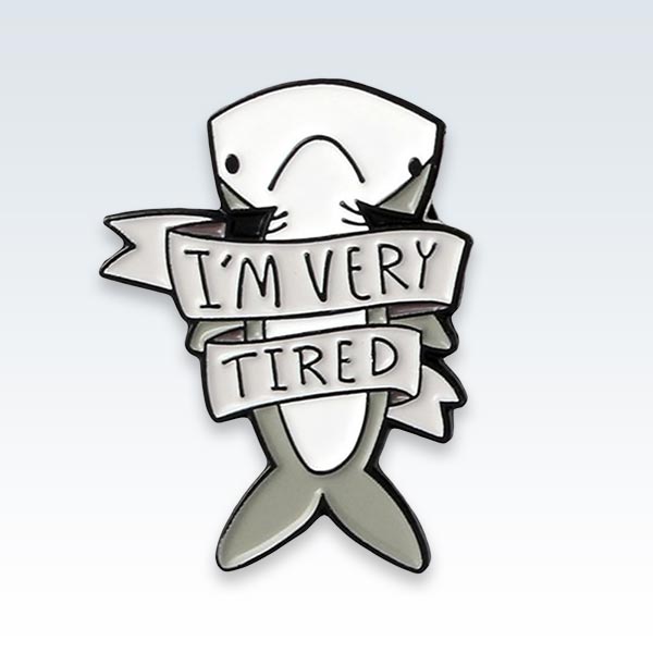 Tired Shark Enamel Lapel Pin
